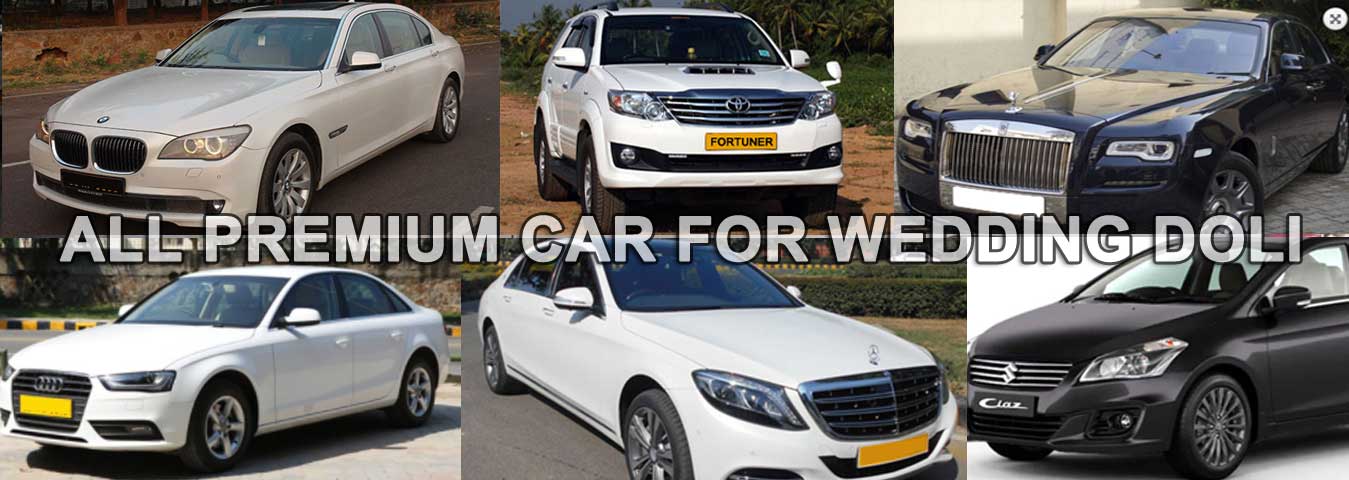 audi mercedes bmw premium luxury car hire for wedding doli in delhi noida gurgaon